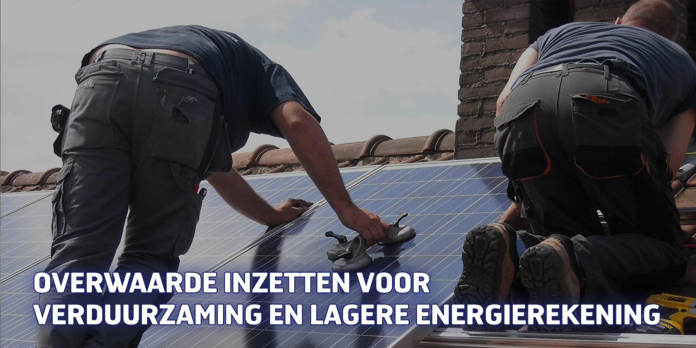 Overwaarde inzetten voor verduurzaming en lagere energierekening