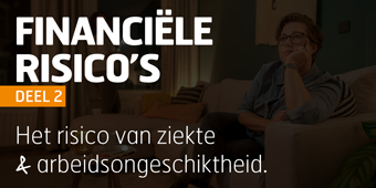 Deel 2: Financiële risico’s van onverwachtse gebeurtenissen