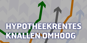 Hypotheekrentes knallen omhoog
