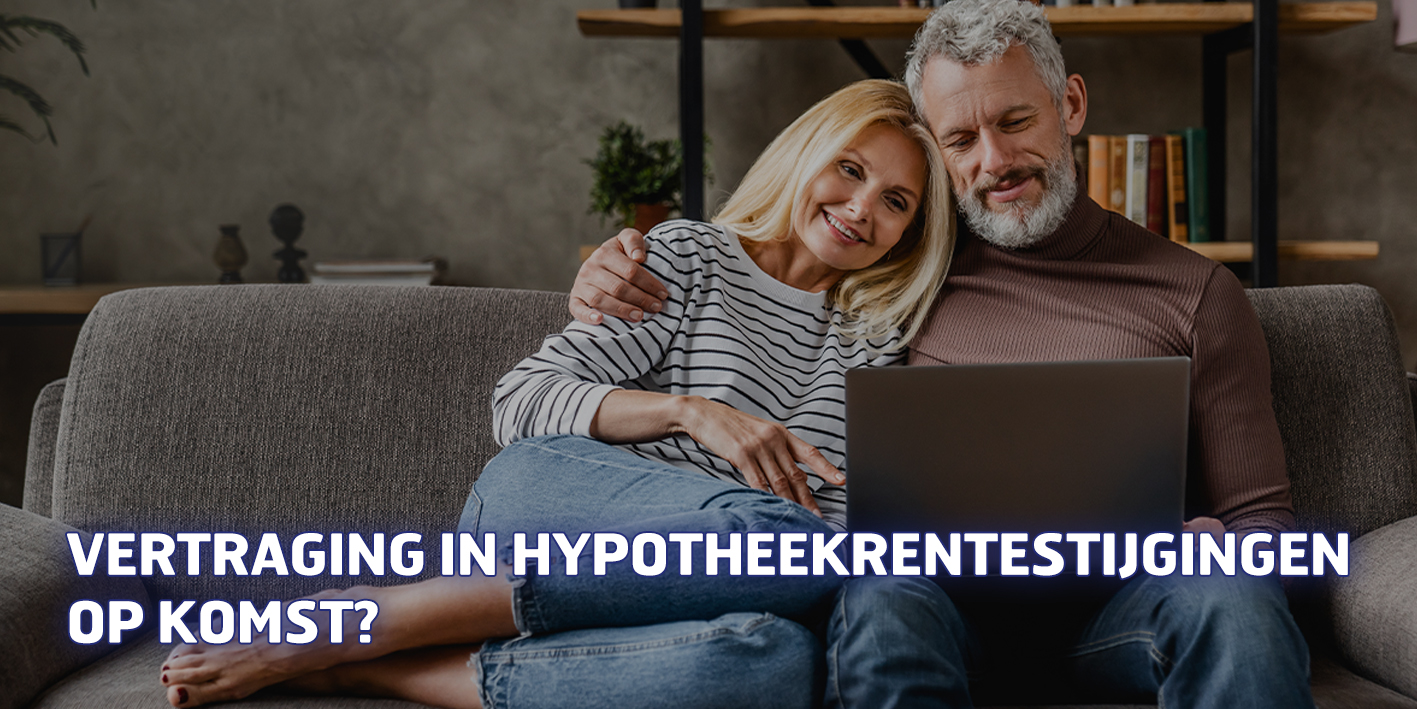 Vertraging in hypotheekrentestijgingen op komst?