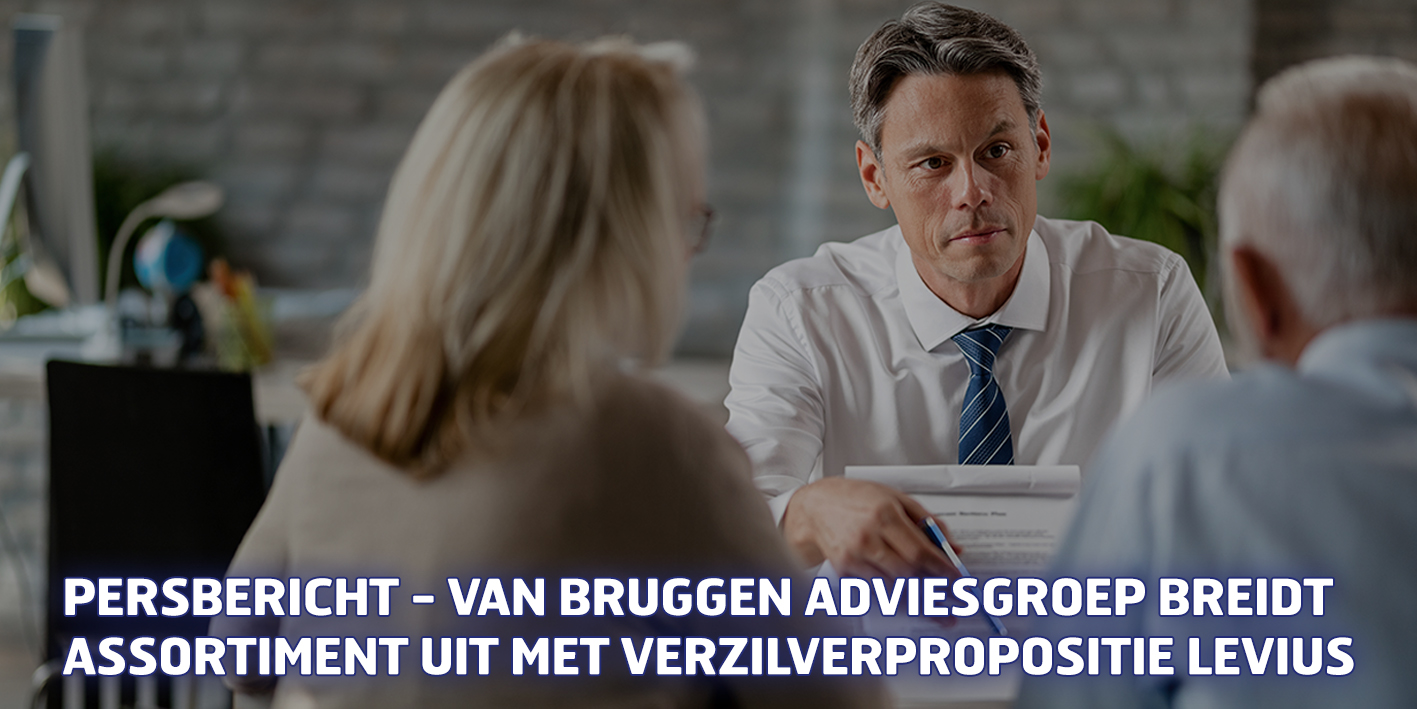 PERSBERICHT – Van Bruggen breidt assortiment uit met verzilverpropositie Levius
